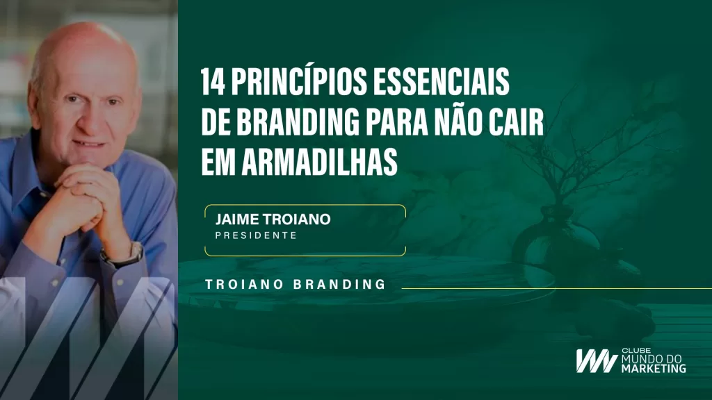 Jaime Troiano - Clube Mundo do Marketing